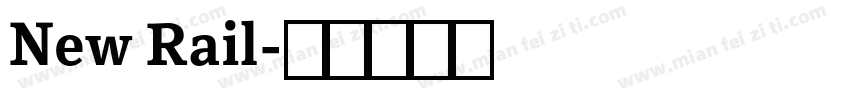 New Rail字体转换